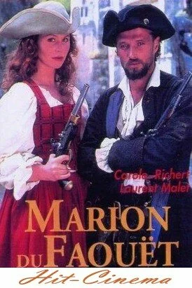 Смотреть онлайн Марион из Фауэ / Marion du Faouët (1997)