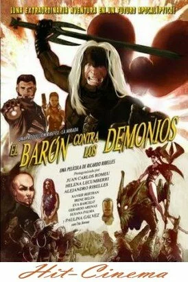 Смотреть онлайн Барон против демонов / El barón contra los Demonios (2006)