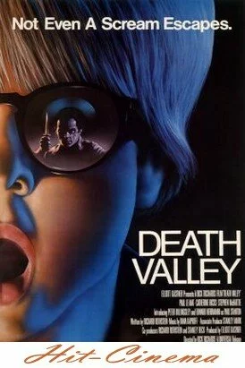 Смотреть онлайн Долина Смерти / Death Valley (1982)