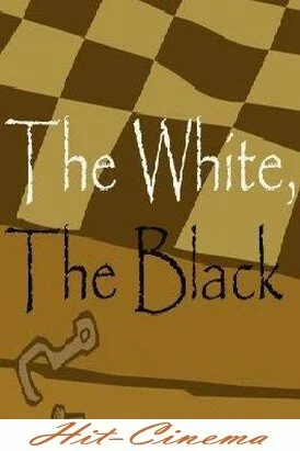 Смотреть онлайн Белые, Черные (2007)